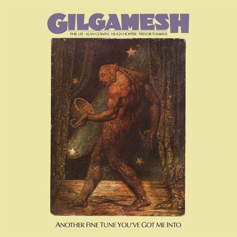 Gilgamesh - Another Fine Tune You've Got Me Into  CD